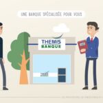 Thémis Banque, banque spécialisée dans l'accompagnement des entreprises en difficulté